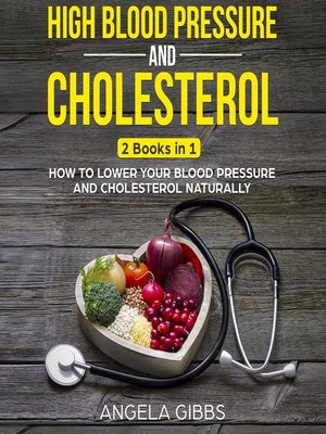 cover image of High Blood Pressure and Cholesterol: 2 Books in 1
